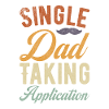 Single Dad funny saying
