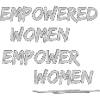 Empowered women, empower women