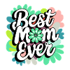 Best Mom Ever