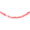 smile