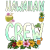 Hawaii Party Crew