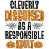 Cleverly Disguised as Responsible Adult