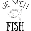 Je m'en fish, idée cadeau
