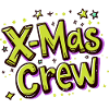 X-Mas Crew Christmas Party