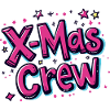 X-Mas Crew Christmas Party