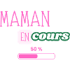 maman en cours