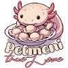 Axolotl Pelmeni True Love Gift