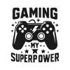 Gaming My Superpower