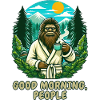 Sasquatch The Morning Person