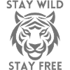 Stay wild, Stay free