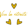 RETRAITE. BONNE RETRAITE. JOYEUSE RETRAITE
