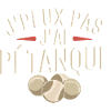 J'peux pas, j'ai pétanque