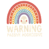 Attention Passif Agressif Arc-en-ciel