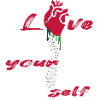 Love Yourself Rose
