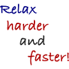 RelaxHarderAndFasterV1