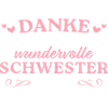 Dankeschön Beste Schwester Geschenk