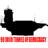 90 000 TONNES DE DÉMOCRATIE