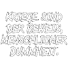 Kriege sind Dumm