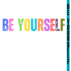 Be Yourself