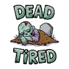 Dead Tired