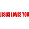 Jesus loves you