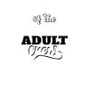 Adult sarcasm