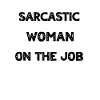 Sarcasm Woman