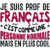Je suis prof de français