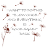 Dandelions Quote