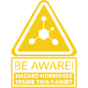 Teen hormone danger t-shirt