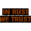 In rust we trust