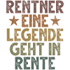Legend Retirement Funny Motif Pensioner