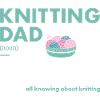 Knitter Dad Definition Knitting