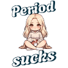 Periode Menstruation Period Sucks Design