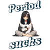 Periode Menstruation Period Sucks