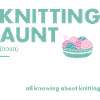 Knitter Aunt Definition Knitting