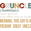 Gruncle: The Great Uncle Vibe