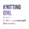 Knitting Knitting Knitting