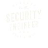 Because I’m the Security Engineer