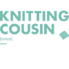 Knitter Cousin Definition Knitting