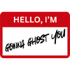 Ghosting - IRONIC