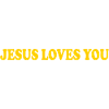 Jesus loves you