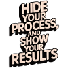 SHOW YOUR RESULTS