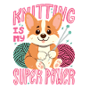 Knitting is my superpower