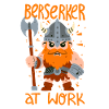 Berserker at work