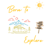 born to explore