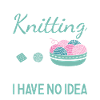 Knitter A Day Without Knitting