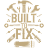 BUILT TO FIX