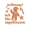 Funny gingerbread man saying - eaten