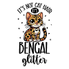 Cats Glitter - Bengal